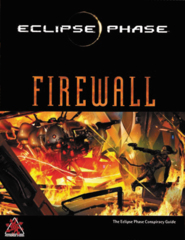 Eclipse Phase RPG: Firewall Hardcover